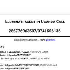Real Illuminati agent in Uganda+256776963507/0741506136